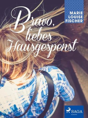 cover image of Bravo, liebes Hausgespenst